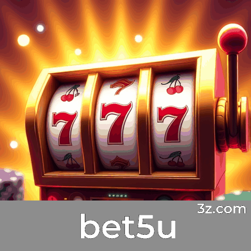 bet5u: Plataforma de Apostas Esportivas Especialista e Completa